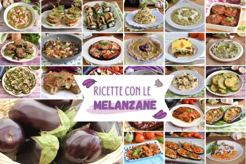 Collage di piatti deliziosi con melanzane: parmigiana, involtini, pasta e molto altro. Ricette con melanzane per tutti i gusti.